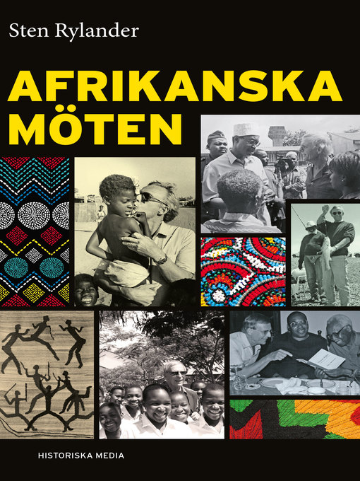 Titeldetaljer för Afrikanska möten av Sten Rylander - Tillgänglig